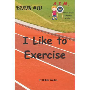 I Like to Exercise