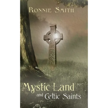 Mystic Land and Celtic Saints