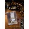 Brick and Marrow