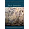 On the Resurrection