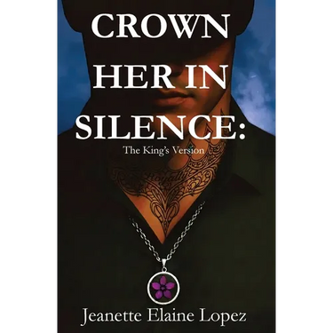 Crown Her in Silence: The King's Version