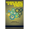 Exploring the Impact of the Dissertation in Practice (HC)