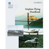 Airplane Flying Handbook (FAA-H-8083-3A)