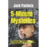 5-Minute Mysteries: The 11 entertaining whodunits challenge you to figure out what happened prior to reading the solutions. SPECIAL BONUS: