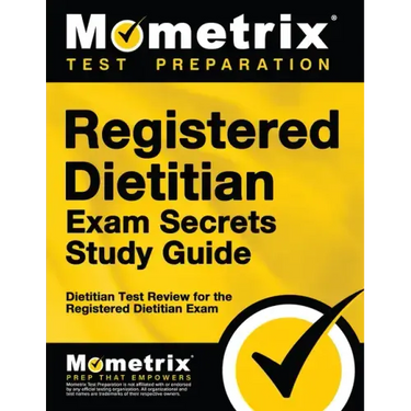 Registered Dietitian Exam Secrets Study Guide: Dietitian Test Review for the Registered Dietitian Exam