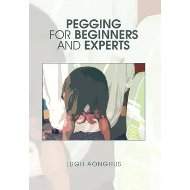 Pegging for Beginners and Experts