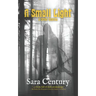 A Small Light & Other Stories