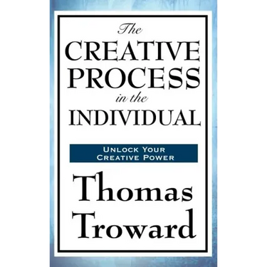 The Creative Process in the Individual