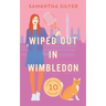 Wiped Out in Wimbledon