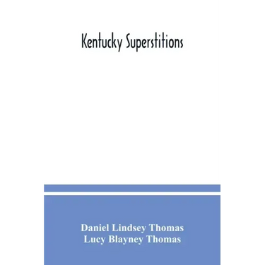 Kentucky superstitions