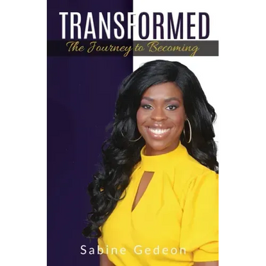 Transformed: The Journey to Becoming