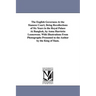 The English Governess At the Siamese Court; Being Recollections of Six Years in the Royal Palace At Bangkok, by Anna Harriette Leonowens. With Illustr