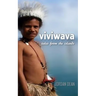 Viviwava: Tales from the Islands