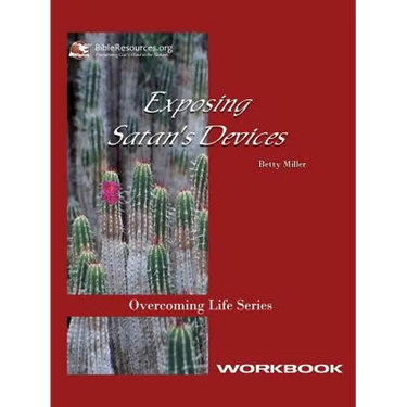 Exposing Satan's Devices Workbook