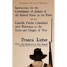 Instructions for the Government of Armies of the United States in the Field