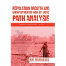 Population Growth and Unemployment in India By Caste: Path Analysis: Unemployment by Caste