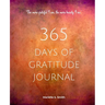 365 Days of Gratitude Journal, Vol. 2: Commit to the life-changing power of gratitude by creating a sustainable practice