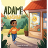 Adam Goes To The Sunshine Corner Store
