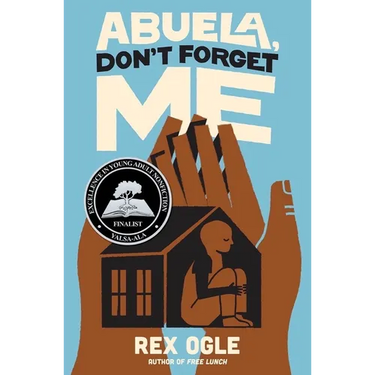 Abuela, Don't Forget Me