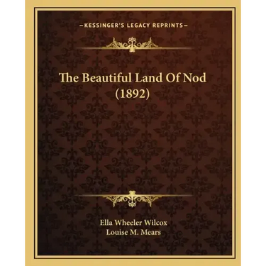 The Beautiful Land of Nod (1892)