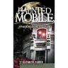 Haunted Mobile: Apparitions of the Azalea City