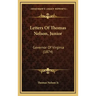 Letters of Thomas Nelson, Junior: Governor of Virginia (1874)