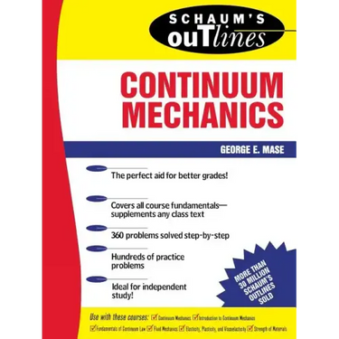 Schaum's Outline of Continuum Mechanics