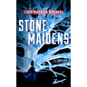 Stone Maidens