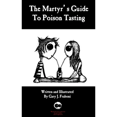The Martyr's Guide to Poison Tasting