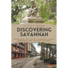 Discovering Savannah