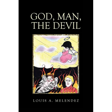 God, Man, The Devil