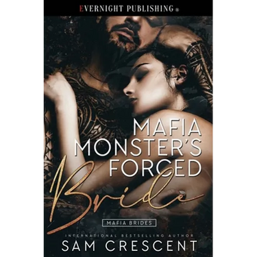 Mafia Monster's Forced Bride