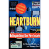 Heartburn: Extinguishing the Fire Inside