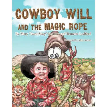 Cowboy Will and the Magic Rope