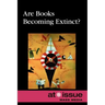 Are Books Becoming Extinct?