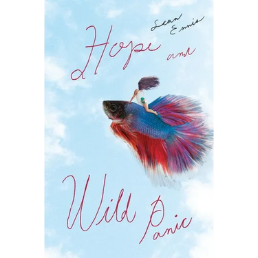 Hope and Wild Panic