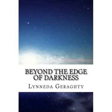 Beyond the Edge of Darkness