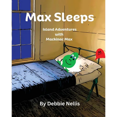 Max Sleeps: Island Adventures With Mackinac Max