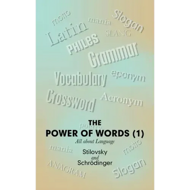 The Power of Words (1): All About Language