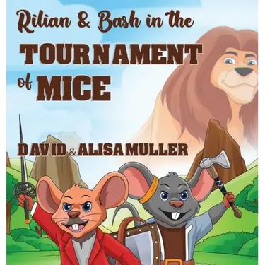 Rilian & Bash in the Tournament of Mice