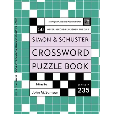 Simon and Schuster Crossword Puzzle Book #235: The Original Crossword Puzzle Publisher