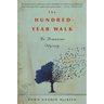The Hundred-Year Walk: An Armenian Odyssey