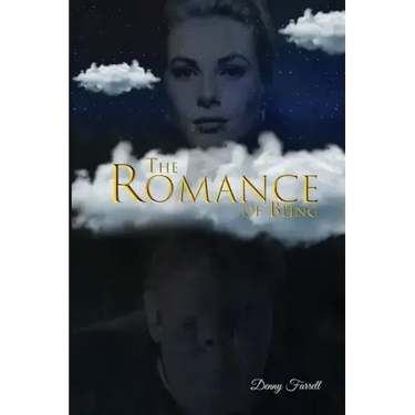 The Romance of Being