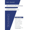 JD's Community Services: A Janitorial General and Hospital Cleaning Training Manual