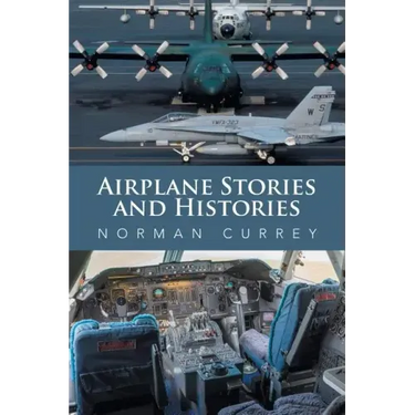 Airplane Stories and Histories