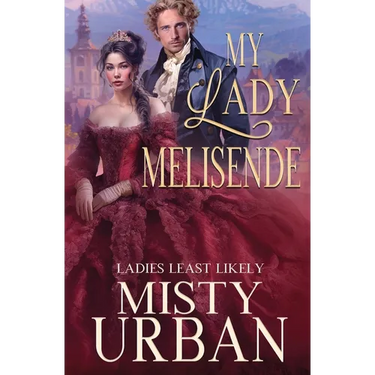 My Lady Melisende