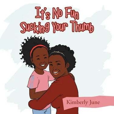 It's No Fun Sucking Your Thumb