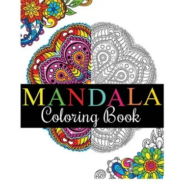 Mandala Coloring Book: 100+ Unique Mandala Designs and Stress Relieving Patterns for Adult Relaxation, Meditation, and Happiness (Magnificent Mandalas