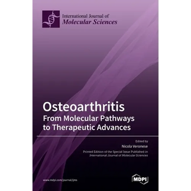 Osteoarthritis: From Molecular Pathways to Therapeutic Advances