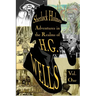Sherlock Holmes: Adventures in the Realms of H.G. Wells Volume 1